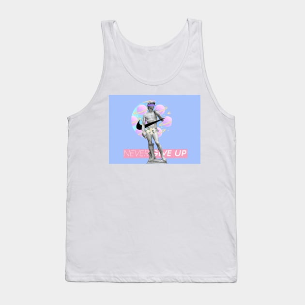 Never give up Tank Top by Stupidart1